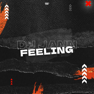 Listen to Feeling song with lyrics from DJ Jann