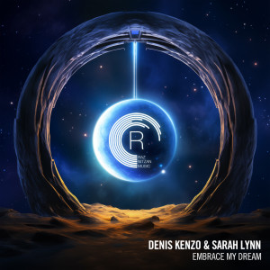 ดาวน์โหลดและฟังเพลง Embrace My Dream พร้อมเนื้อเพลงจาก Denis Kenzo
