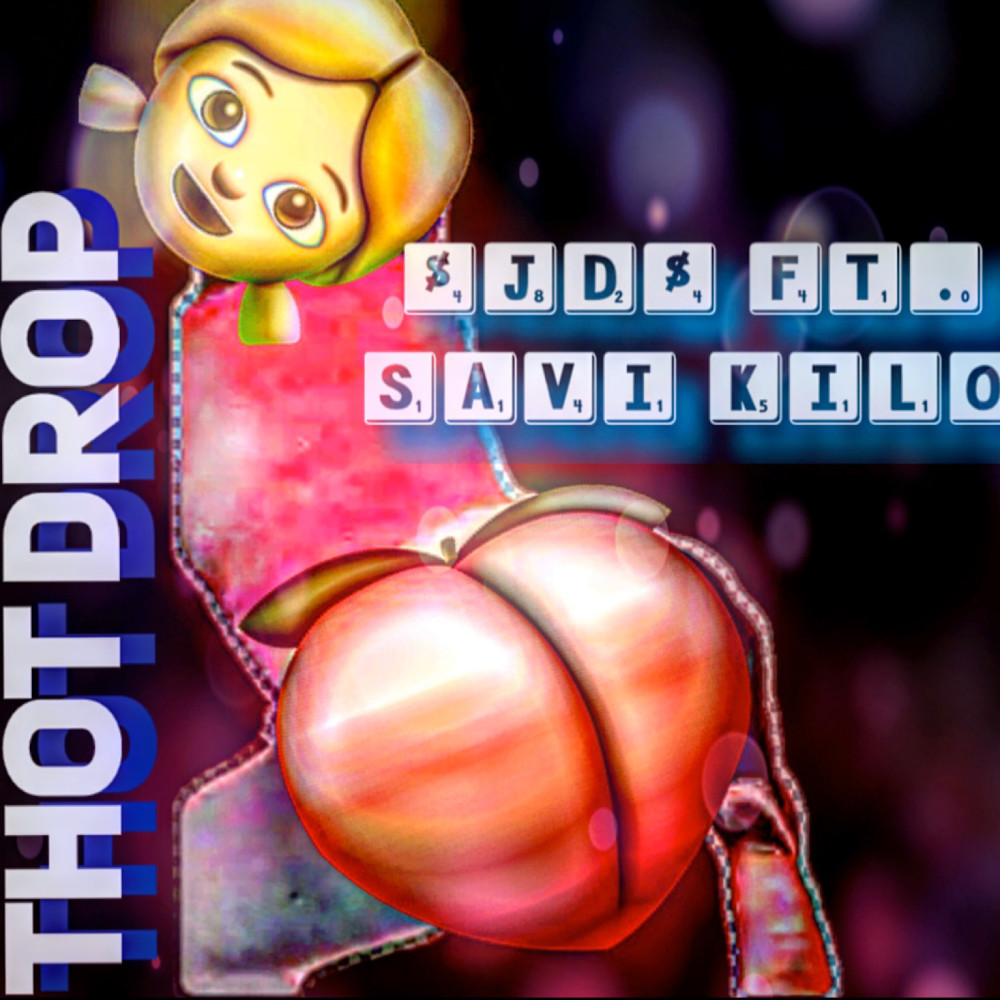 Thot Drop (Explicit)