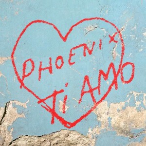 Phoenix的專輯Ti Amo