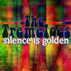 The Tremeloes的專輯Silence Is Golden