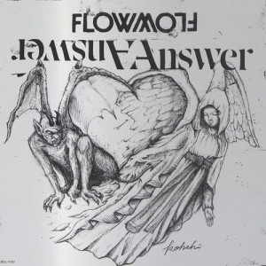 ดาวน์โหลดและฟังเพลง Answer พร้อมเนื้อเพลงจาก FLOW