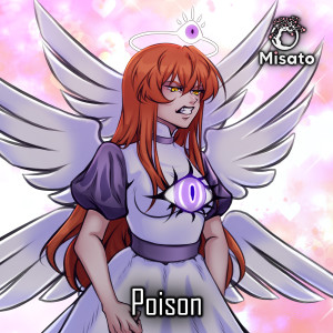 Listen to Poison (Explicit) song with lyrics from Misato
