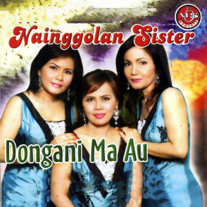 Nainggolan Sister的專輯Dongani Ma Au