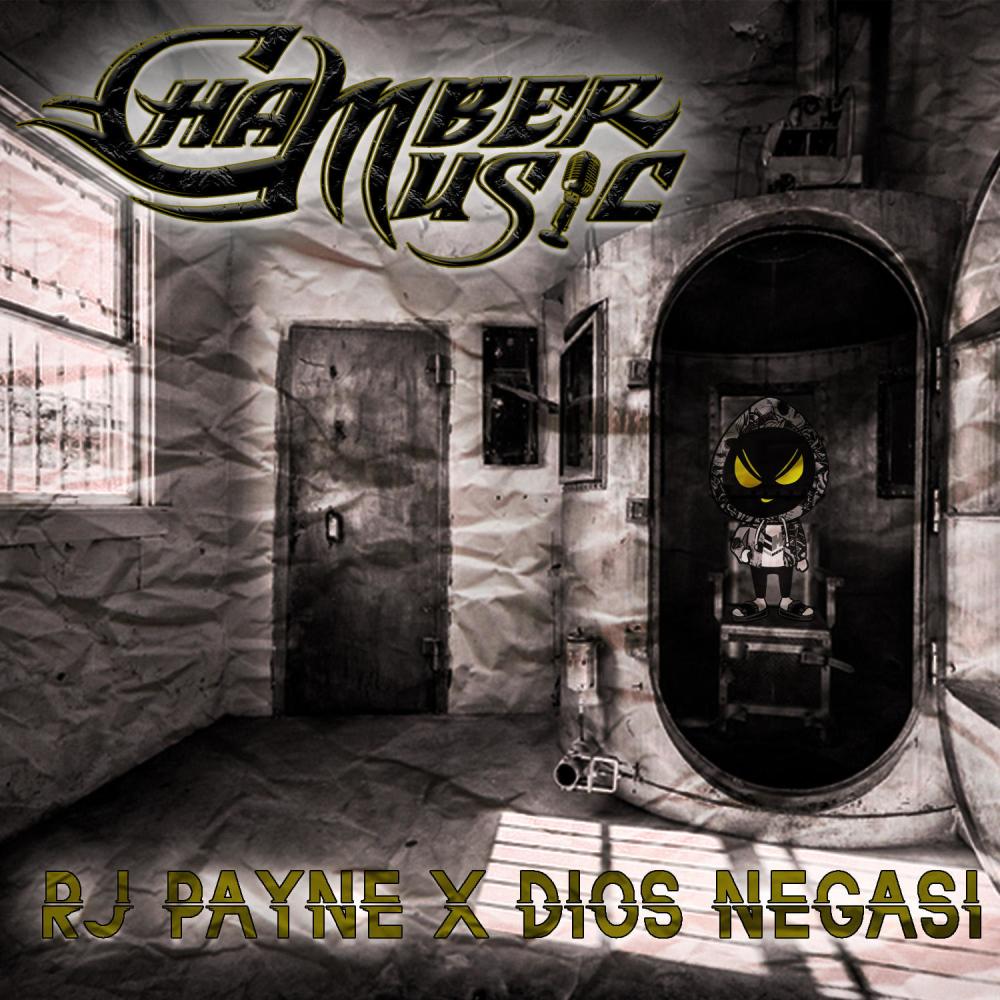 CHAMBER MUSIC (feat. Rj Payne & Dios Negasi) (Explicit)
