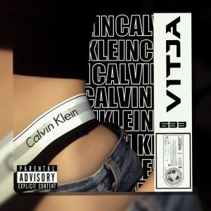 收聽VITJA的Calvin Klein (Explicit)歌詞歌曲