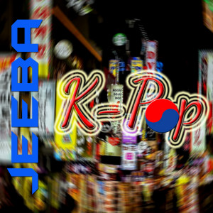 Listen to K - Pop song with lyrics from DJ Jeeba