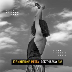 Listen to Look This Way (Extended Mix) song with lyrics from Joe Mangione