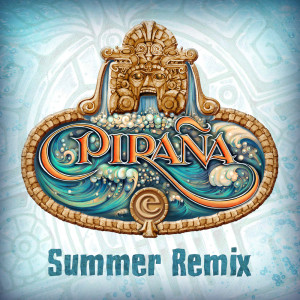 Listen to Piraña (Summer Remix) song with lyrics from Efteling