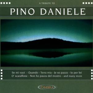 A Tribute To Pino Daniele