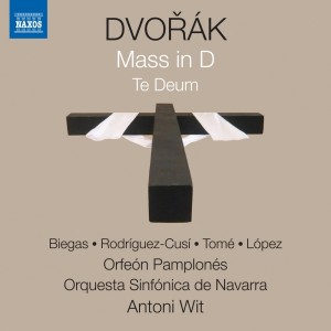 Orfeón Pamplonés的專輯Dvořák: Mass in D Major, Op. 86, B. 153 & Te Deum, Op. 103, B. 176