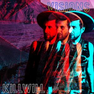 收聽KillWill的Visions歌詞歌曲