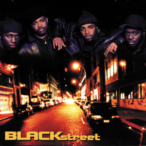 收聽Blackstreet的Baby Be Mine (Album Version)歌詞歌曲
