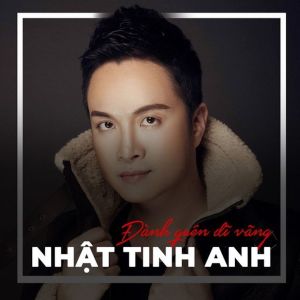 Listen to Với Anh Em Chỉ Là Quá Khứ - Short Version 2 song with lyrics from Nhật Tinh Anh