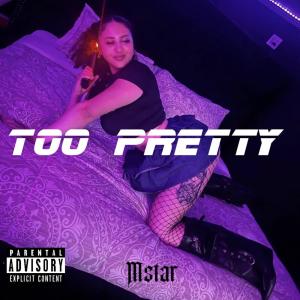 ดาวน์โหลดและฟังเพลง Too pretty (Explicit) พร้อมเนื้อเพลงจาก Mstar