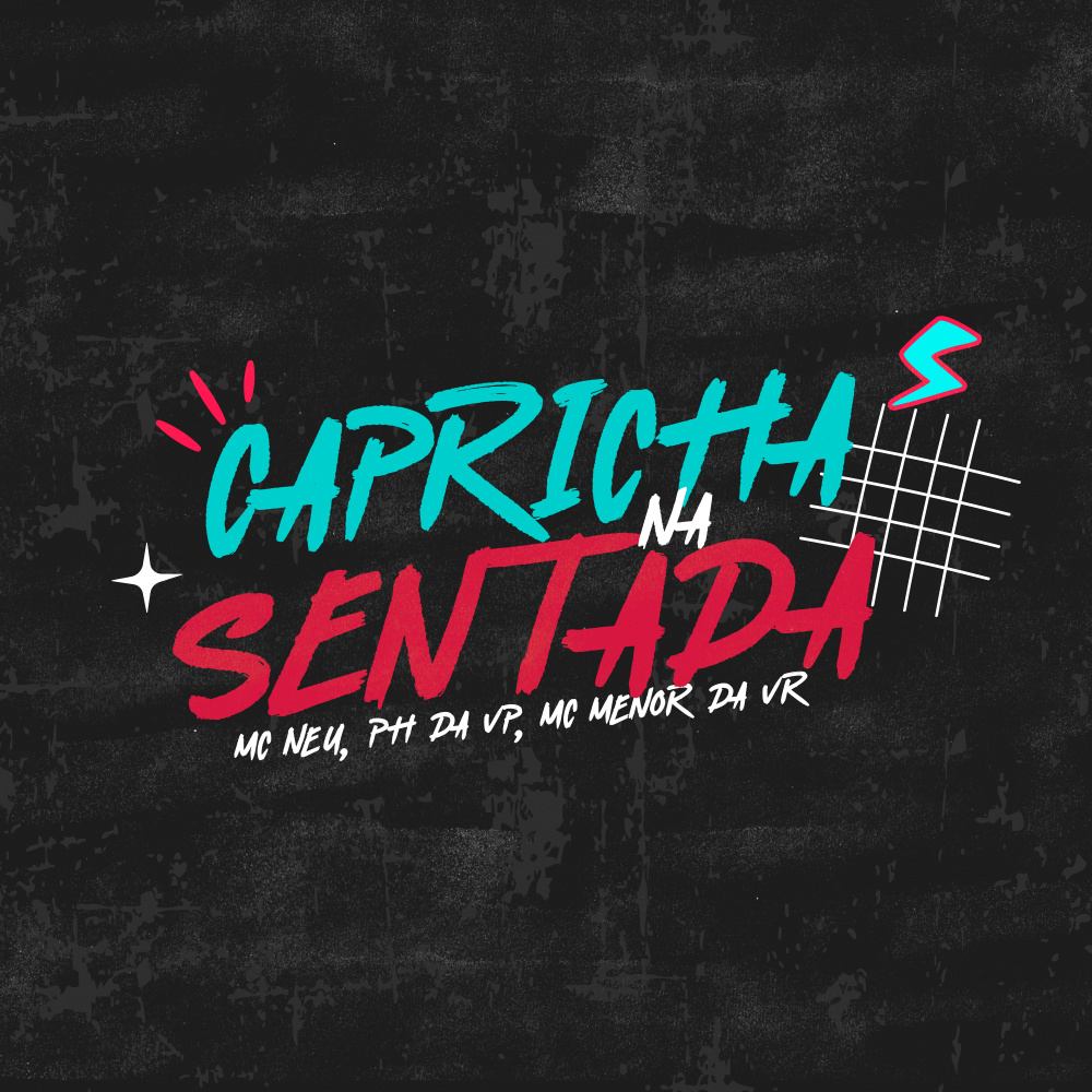 Capricha na Sentada (Explicit)