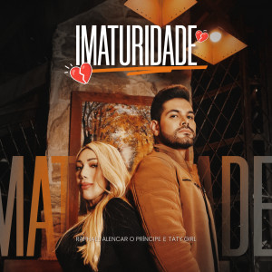 Album Imaturidade from Raphael Alencar O Príncipe