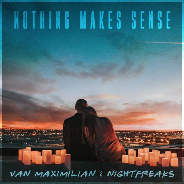 Album Nothing Makes Sense from Van Maximilian