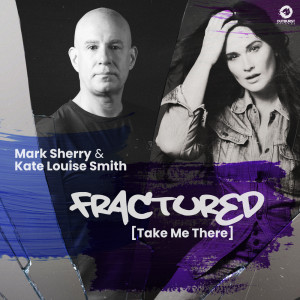 Mark Sherry的專輯Fractured [Take Me There]