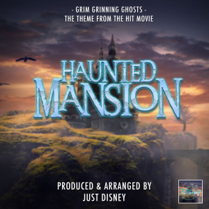 Album Grim Grinning Ghosts (From "Haunted Mansion") from Just Disney