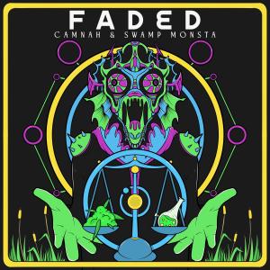 Swamp Monsta的專輯Faded