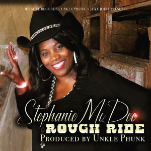 Listen to Rough Ride (Explicit) song with lyrics from Stephanie McDee