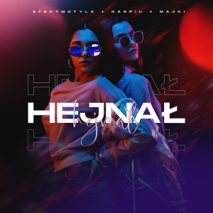 Listen to Hejnał song with lyrics from EFEKTMOTYLA