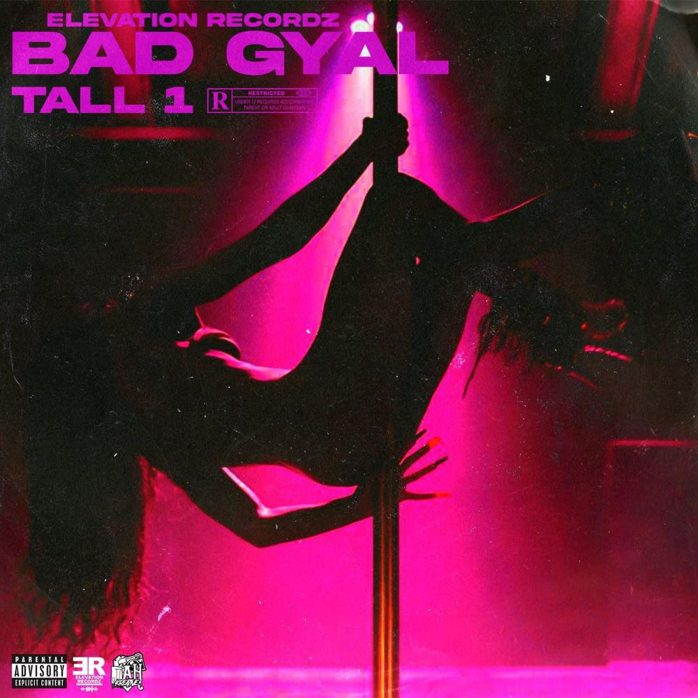 Bad Gyal (Explicit)