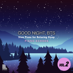 Listen to Young Forever (Dreamy Piano Ver.) song with lyrics from Piano Echoes