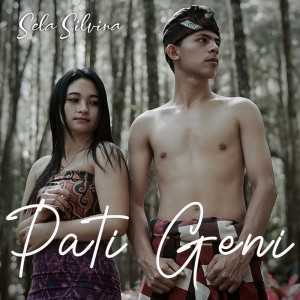 收听Sela Silvina的Pati Geni歌词歌曲