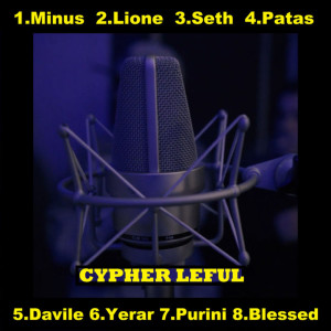 Listen to Cypher Leful (Explicit) song with lyrics from MINUS CSQ