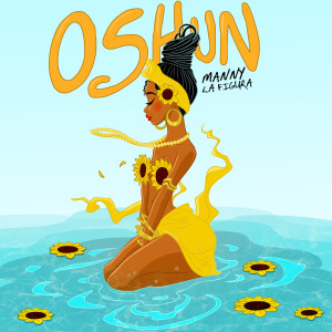 Album Oshun from Manny La Figura