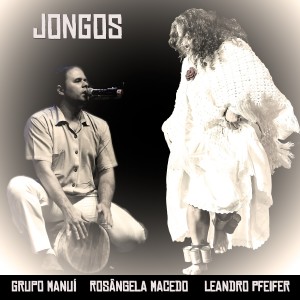 ดาวน์โหลดและฟังเพลง Jongos พร้อมเนื้อเพลงจาก Grupo Manuí