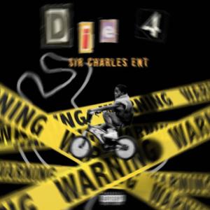 อัลบัม DIE4 (Explicit) ศิลปิน 6wayceejay