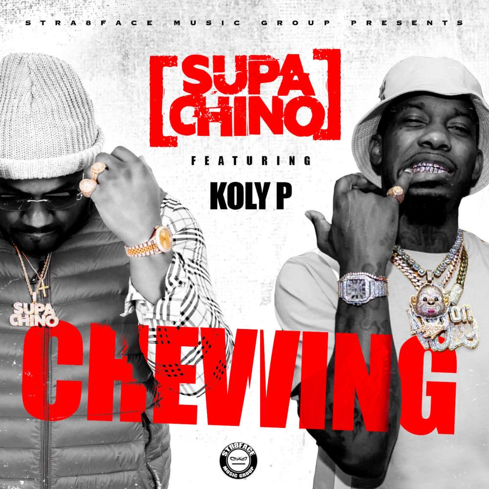Chewing (feat. KOLY P) (Explicit)