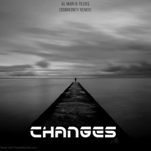 Ai Mori的專輯Changes (feat. Тилэкс) [Domionty Remix]