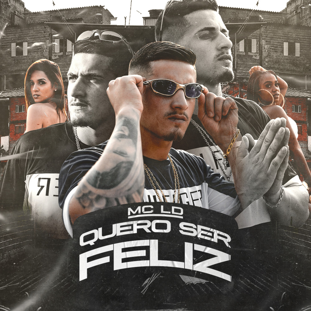Quero Ser Feliz (Explicit)