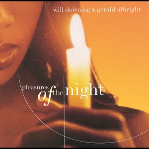 Gerald Albright的專輯Pleasures Of The Night