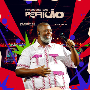 ดาวน์โหลดและฟังเพลง Mais Forte Que Eu (Ao Vivo Em São Paulo) พร้อมเนื้อเพลงจาก Péricles