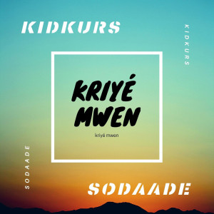 Album Kriyé Mwen from Kidkurs