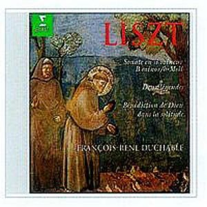 Franois-Ren Duchable的專輯Liszt : Piano Sonata, 2 Légendes & Bénédiction de Dieu dans la solitude