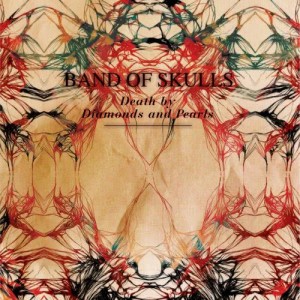 ดาวน์โหลดและฟังเพลง Death By Diamonds and Pearls (MightyMetronoms remix) พร้อมเนื้อเพลงจาก Band Of Skulls