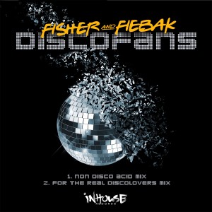 Fisher & Fiebak的專輯Discofans