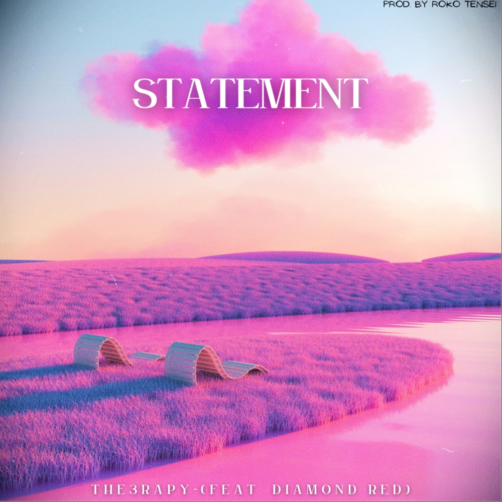 Statement (feat. Diamond Red)