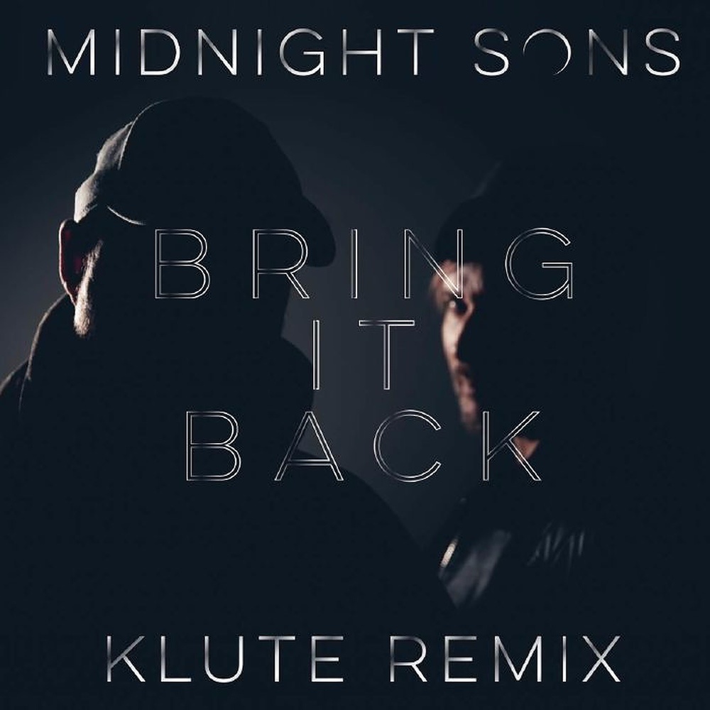 Bring It Back (Klute remix)