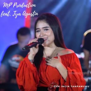 Dengarkan Tak Ingin Tanpamu lagu dari MP Production dengan lirik