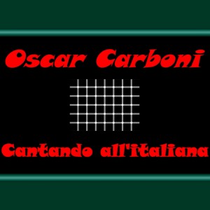 收聽Oscar Carboni的Ma Tu Non Torni歌詞歌曲