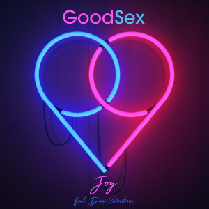 GoodSex的專輯Joy