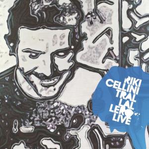 ดาวน์โหลดและฟังเพลง Trallallero พร้อมเนื้อเพลงจาก Riki Cellini