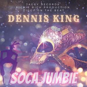 ดาวน์โหลดและฟังเพลง Soca Jumbie พร้อมเนื้อเพลงจาก Dennis King